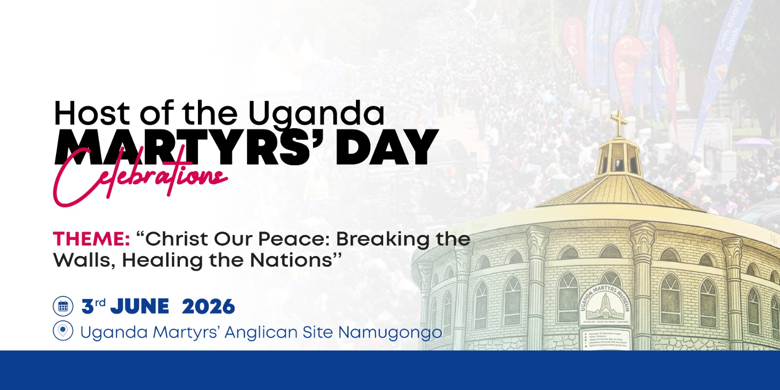 Poster announcing Uganda Martyrs' Day celebrations on 3 June 2026 at Uganda Martyrs' Anglican Site Namugongo, with a crowd and church dome illustration